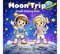 Moon Trip: Simple coloring Book