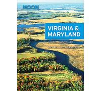 Moon Virginia & Maryland: Including Washington DC