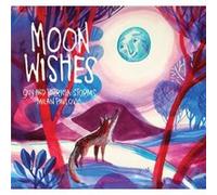 Moon Wishes by Guy Storms Patricia Storms , Guy Storms , Illustrated by Milan Pavlovic (Auteur)