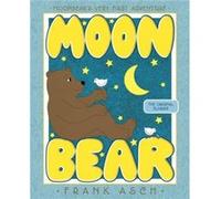 Moonbear by Frank Asch Frank Asch (Auteur)