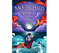 Moonchild: Voyage of the Lost and Found