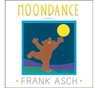 Moondance by Frank Asch Frank Asch (Auteur)