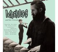 Moondog And His Friends