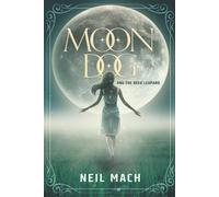 Moondog And The Reed Leopard