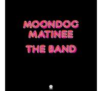 Moondog Matinee [LP] by The Band [VINYL] NEUF