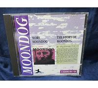 Moondog - More Moondog/The Story of. [Import]