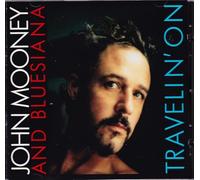 Mooney,John & Bluesiana - Travelin on [Import]