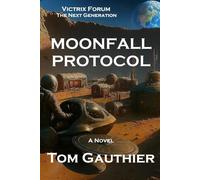 MOONFALL PROTOCOL