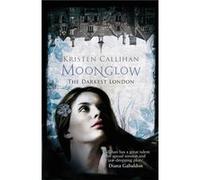 Moonglow (Darkest London) (Paperback) Kristen Callihan, (Auteur)