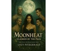 Moonheat: Claimed By The Pack