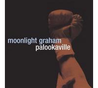 Moonlight Graham - Palookaville