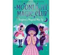 Moonlight Magic Club: Foxglove's Magical Mix-Up