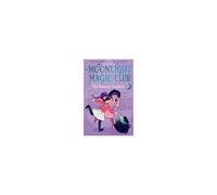 Moonlight Magic Club: The Runaway Cauldron