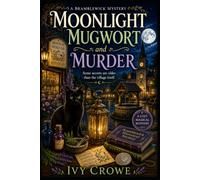 Moonlight, Mugwort and Murder