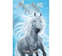 Moonlight Riders: Storm Stallion | Linda Chapman Linda Chapman (Auteur)