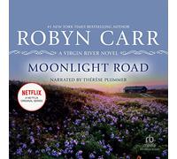 Moonlight Road (The Virgin River Series) [Import]