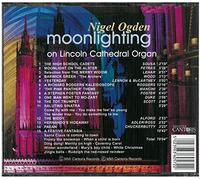 Moonlighting: Nigel Ogden Plays The Organ of Lincoln Cathedral [Import]