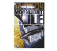 Moonligth Mile 4 Yasuo Ohtagaki (Auteur)