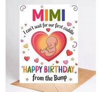 Moonlit93 Mimi - Carte d'anniversaire avec inscription « I Can't Wait For Our First Cuddle Happy Birthday From The Bump! » - Idée cadeau d'anniversaire pour Mimi - Cadeau amusant de la part de la