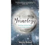 Yasmin Boland – Moonology