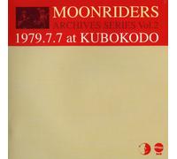 Moonriders - 1979.7.7 Live at Kubokoudou