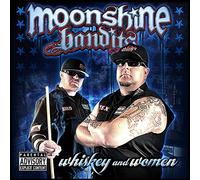 Moonshine Bandits - Whiskey And Women [Compact Discs]
