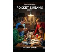 Moonshot - Rocket Dreams
