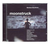 Buchholz Barbara - Moonstruck CD