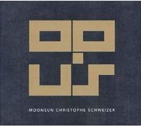 Moonsun Christophe Schweizer : Opus