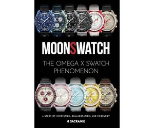 MoonSwatch: The Omega x Swatch Phenomenon: A Story of Innovation, Collaboration, and Horology