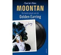 Moontan: De beste plaat van de Golden Earring