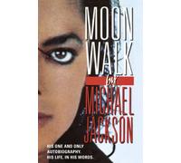 Michael Jackson – Moonwalk – La seule autobiographie officielle – Cornerstone