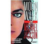 Moonwalk - Nouvelle édition Michaël Jackson (Auteur), Françoise Hayward (Traduction)