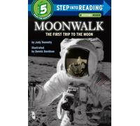 Moonwalk: The First Trip to the Moon