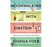 Moonwalking With Einstein