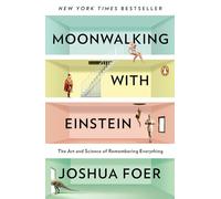 Inconnu – Moonwalking with Einstein – The Art and Science of Remembering Everything – Version originale