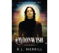Moonwish: Sundowners Book Two