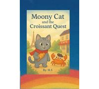 Moony Cat and the Croissant Quest EPS 4