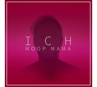 Moop Mama – Ich – Vinyle