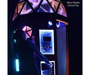 Moor Mother - Circuit City-Download