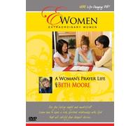 Moore, Beth - Womans Prayer Life