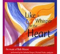 Moore, Bob - Like a Whisper in the Heart (UK Import)