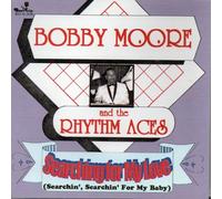 Moore, Bobby / Rhythm Aces - Searching For My Love Searchin', Searchin' For My Baby