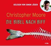 Moore,Christopher - Die Bibel Nach Biff [Import]