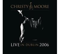 Moore, Christy - Live from Dublin 2006 [Import]