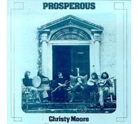 Moore, Christy - Prosperous