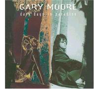Moore,Gary - Dark Days in Paradise [Import]
