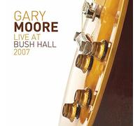 Moore, Gary - Live at Bush Hall