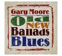 Moore, Gary - Old, New, Ballads, Blues [Import]