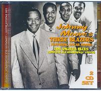 Moore, Johnny Three Blazers - 1949-50-Los Angeles Blues-Comp